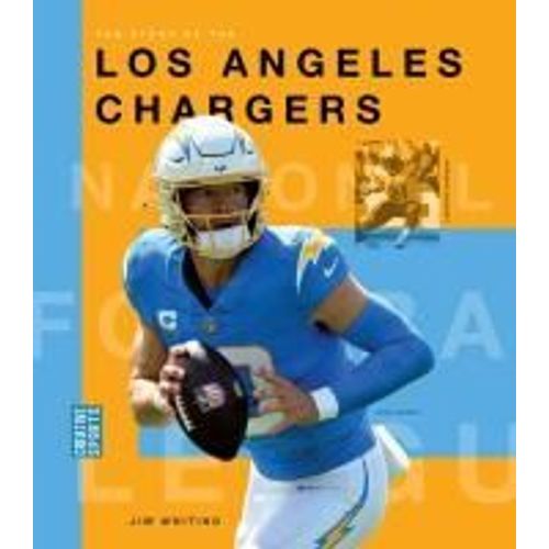 The Story Of The Los Angeles Chargers