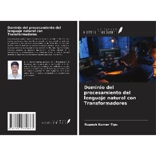 Dominio Del Procesamiento Del Lenguaje Natural Con Transformadores