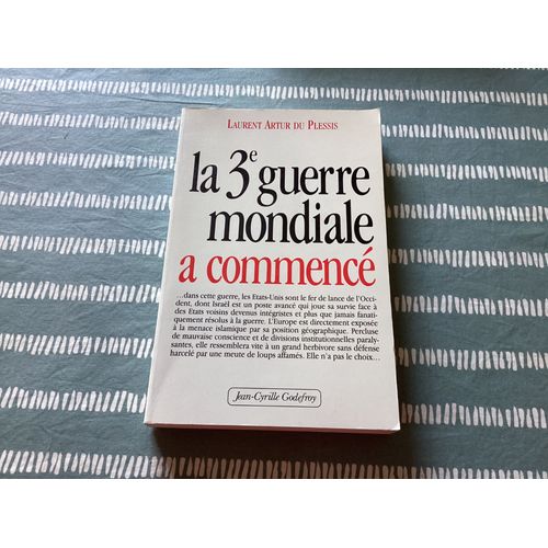 La 3è Guerre Mondiale A Commencé.