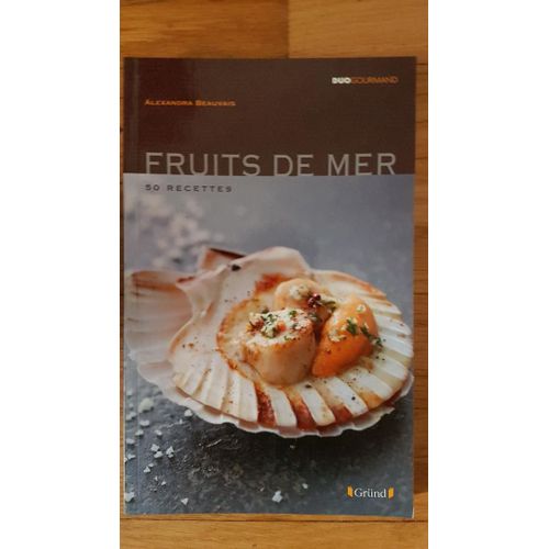 Fruits De Mer 50 Recettes