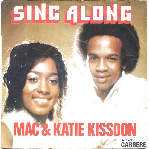Mac And Katie Kissoon : Sing Along / Bless Me [Vinyle 45 Tours 7"] 1972