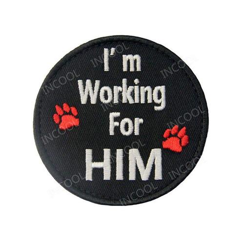 Working For Him -Patch De Broderie 3d K9 Service Dog,Patchs Tactiques De L'armée,Emblème Militaire Réfléchissant Ir,Attache Infra