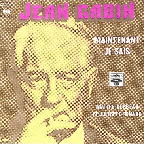 Jean Gabin - Maintenant Je Sais - 1974