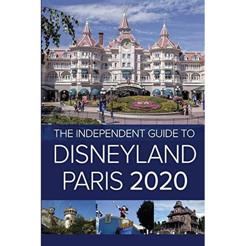 The Independent Guide To Disneyland Paris 2020