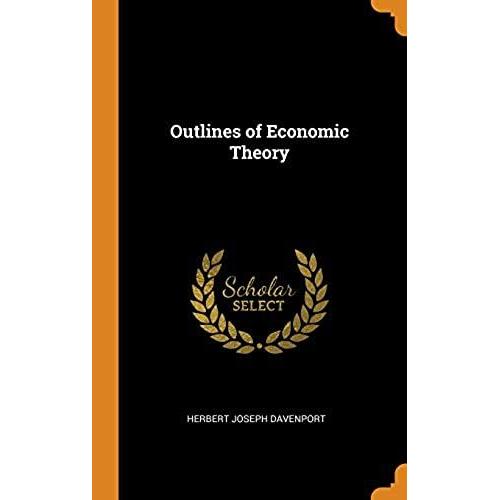 Outlines Of Economic Theory