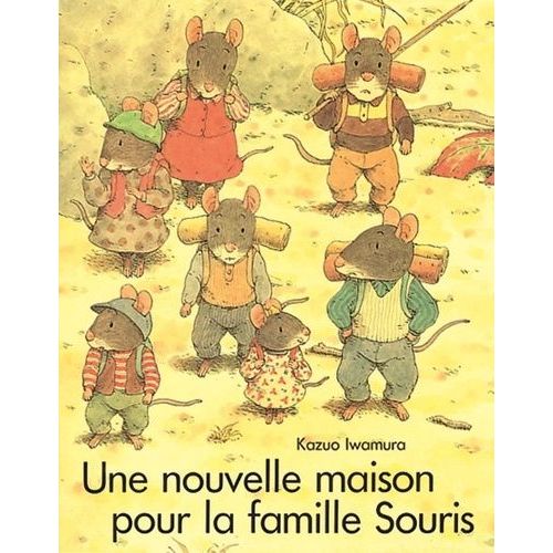 Une Nouvelle Maison Pour La Famille Souris