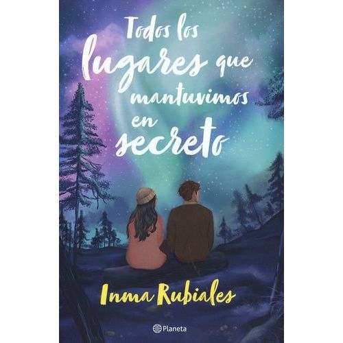 Todos Los Lugares Que Mantuvimos En Secreto