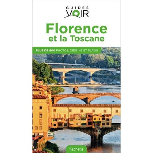 Florence Et La Toscane
