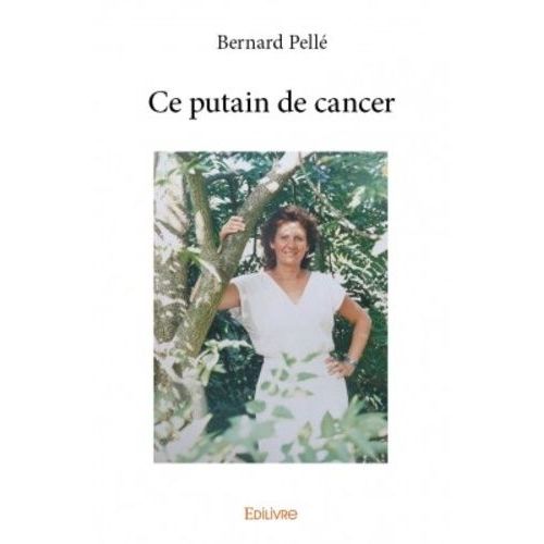 Ce Putain De Cancer