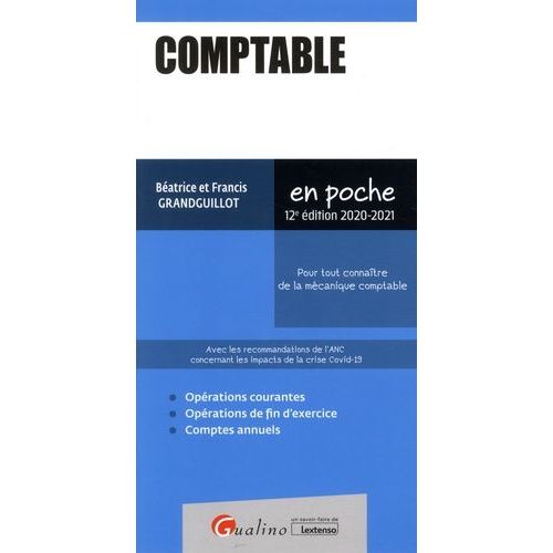 Comptable - Pour Tout Connaître De La Mécanique Comptable