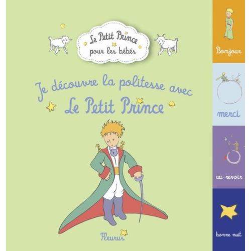 Je Découvre La Politesse Avec Le Petit Prince