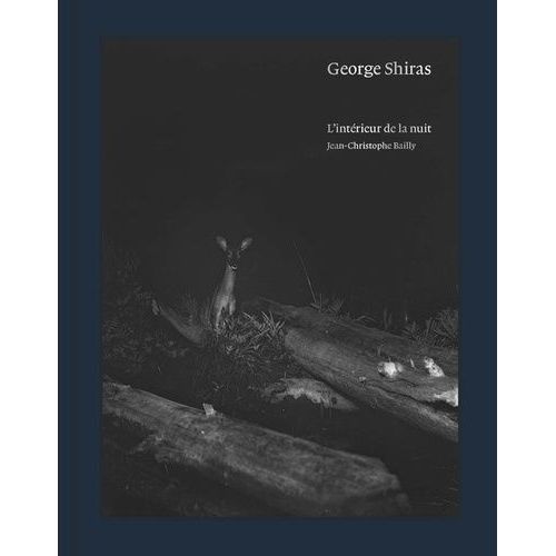 George Shiras - L'intérieur De La Nuit