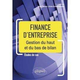 Finance D'entreprise - Gestion Du Haut Et Du Bas De Bilan