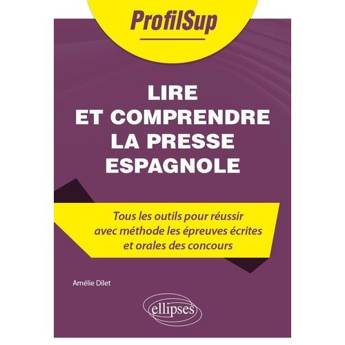 Lire Et Comprendre La Presse Espagnole