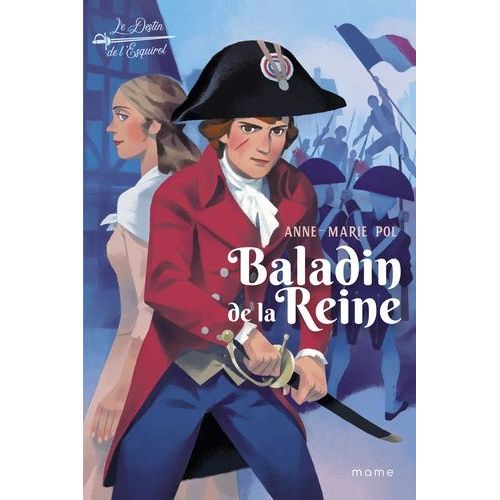 Le Destin De L'esquirol Tome 1 - Le Baladin De La Reine