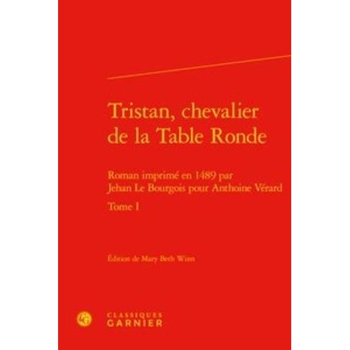 Tristan, Chevalier De La Table Ronde Tome 1
