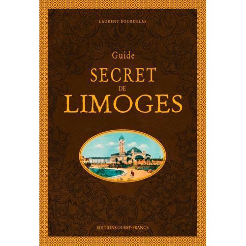 Guide Secret De Limoges