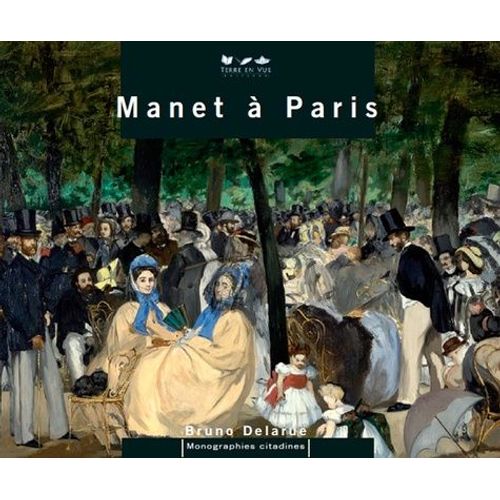 Manet In Paris
