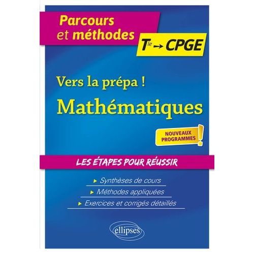Vers La Prépa ! Mathématiques Tle Aux Cpge
