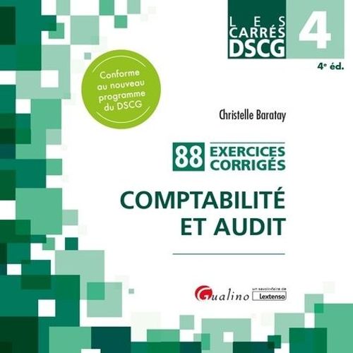 Comptabilité Et Audit Dscg 4 - 88 Exercices Corrigés