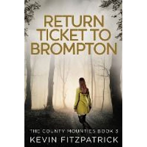 Return Ticket To Brompton
