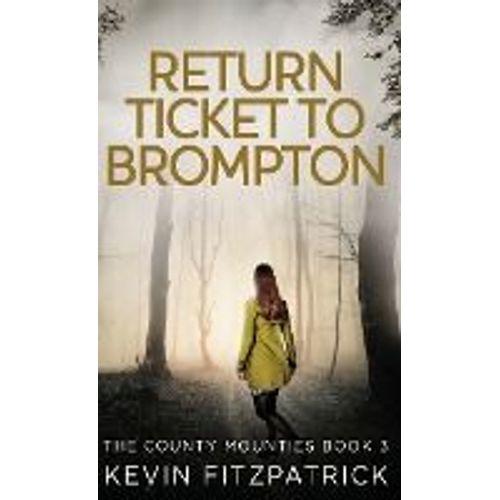 Return Ticket To Brompton