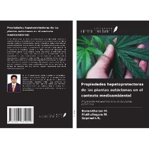 Propiedades Hepatoprotectoras De Las Plantas Autóctonas En El Contexto Medioambiental