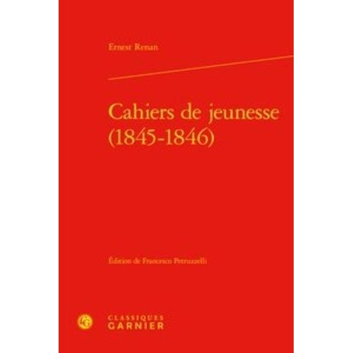 Cahiers De Jeunesse (1845-1846)