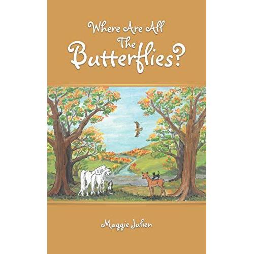 Where Are All The Butterflies?