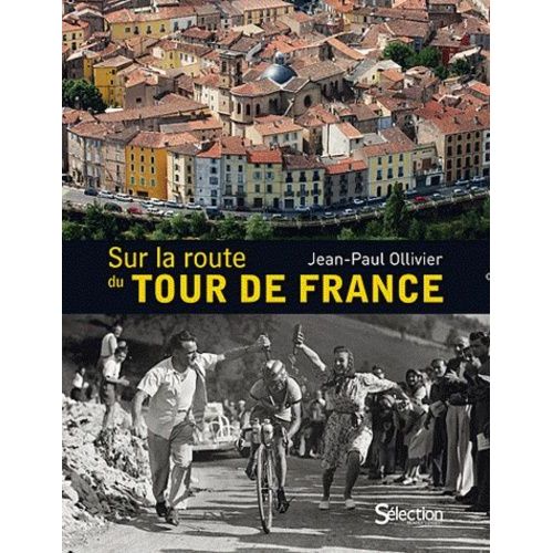 Sur La Route Du Tour De France