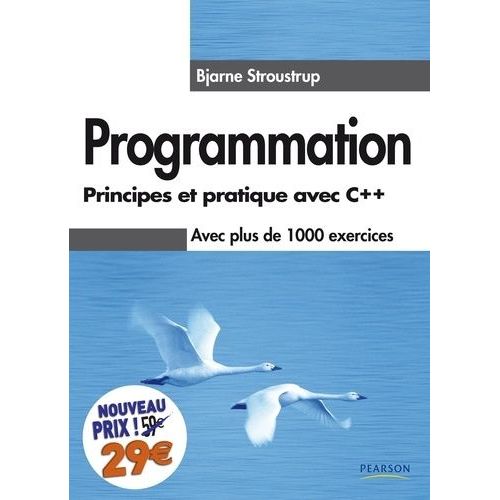 Programmation - Principes Et Pratique Avec C++