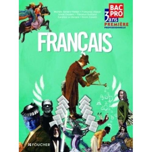 Français 1e Bac Pro 3 Ans