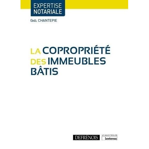 La Copropriété Des Immeubles Bâtis