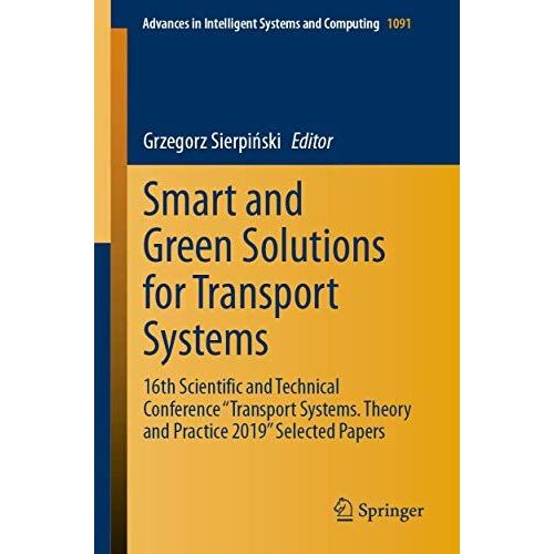 Smart And Green Solutions For Transport Systems
