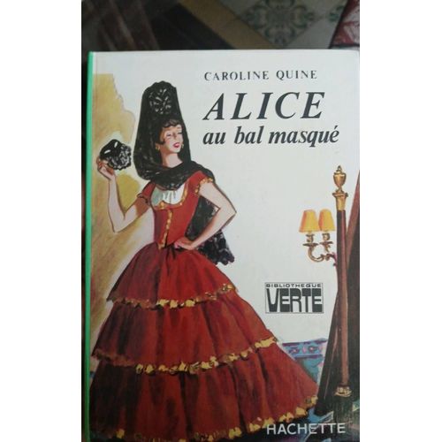 Alice Au Bal Masqué