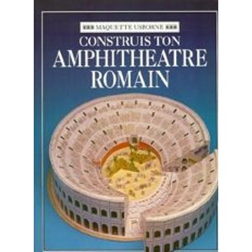 Construis Ton Amphithéâtre Romain