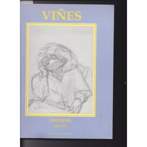 Vines : Carnets De Dessins 1960-1975 / Alain Gobin ; [Trad. De L'espagnol Par Amparo Peris].