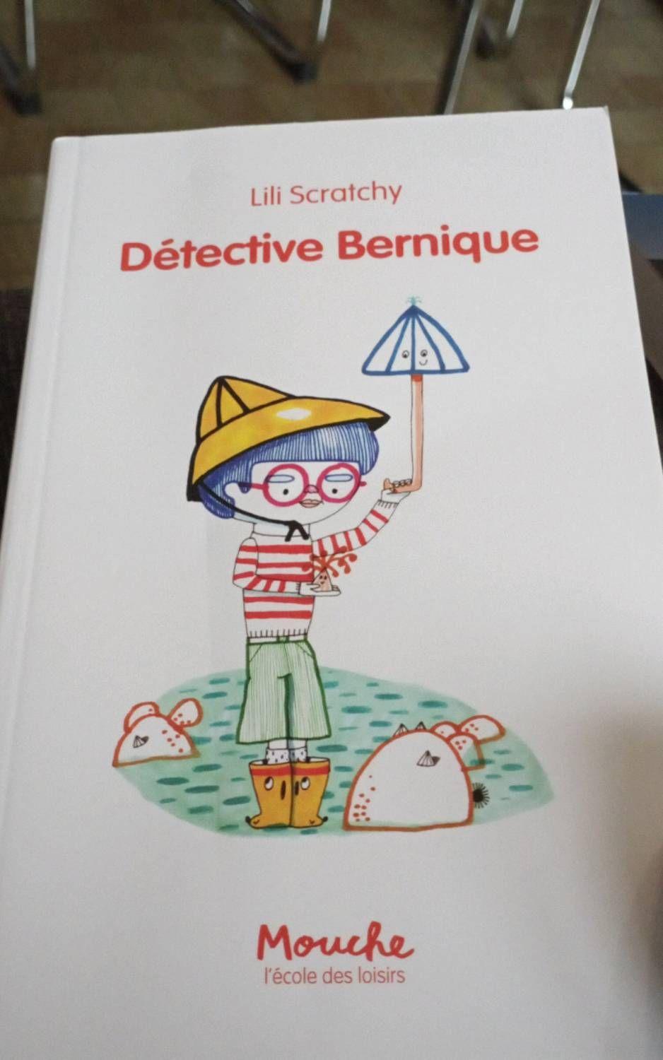 Détective Bernique