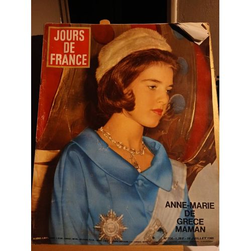 Jours De France N°556 10/07/1965 Anne Marie De Grèce Maman . Louise De Vilmorin