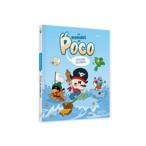 Les Mondes De Poco - La Piscine Des Pirates