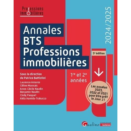 Annales Bts Professions Immobilières - 1re Et 2e Années