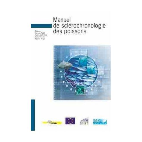 Manuel De Sclérochronologie Des Poissons - (1 Cd-Rom)