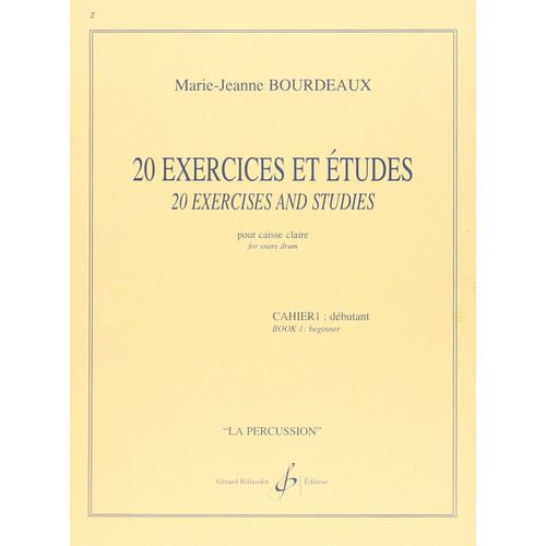 20 Exercices Et Études Pour Caisse Claire Cahier 1 : Débutant