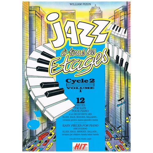 Jazz À Tous Les Étages, Cycle 2 Vol. 1 -