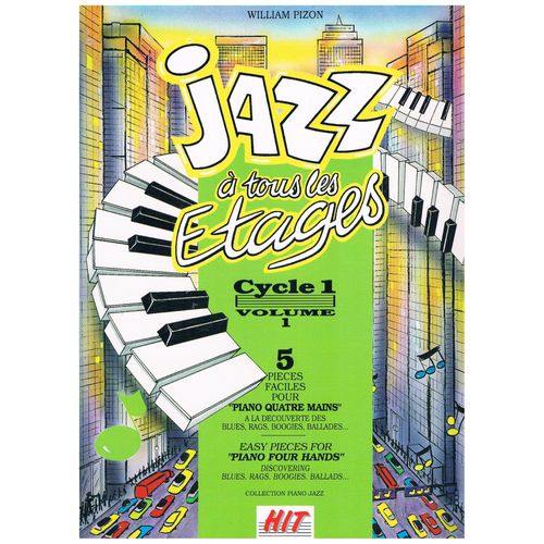 Jazz À Tous Les Étages, Cycle 1 Vol. 1 - 5 Pièces Faciles Pour Piano À 4 Mains.