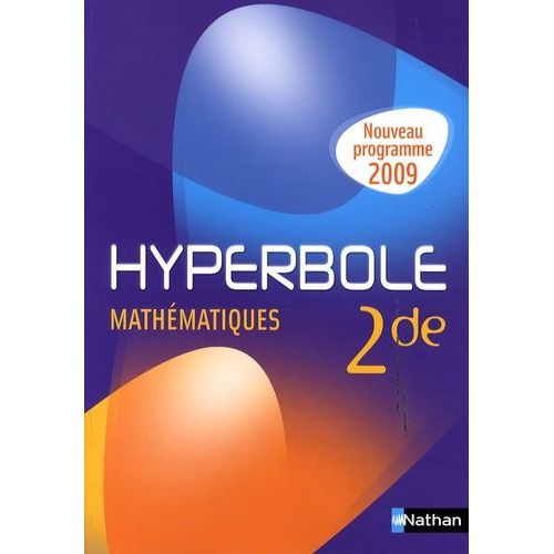 Mathématiques 2e Hyperbole - Programme 2009