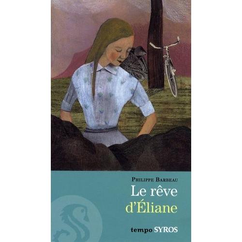 Le Rêve D'eliane