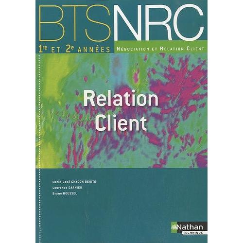 Relation Client Bts Nrc 1re Et 2e Années