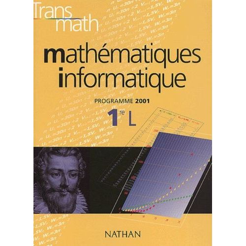 Mathématiques Informatique 1ère L. Programme 2001