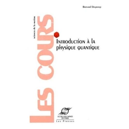 Introduction À La Physique Quantique